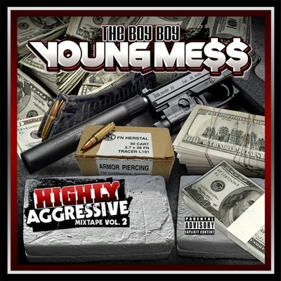 Highly Aggressive, Mixtape Vol. 2 專輯 Messy Marv/Shill Macc