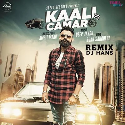 Kaali Camaro (Remix) - Single 专辑 Amrit Maan