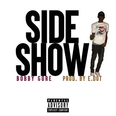 Side Show 专辑 Bobby Gore