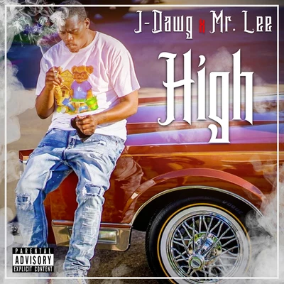 High 专辑 J-Dawg