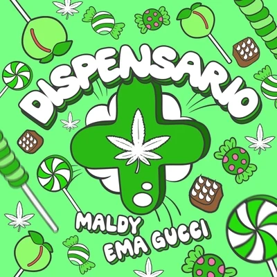 Dispensario 专辑 Maldy