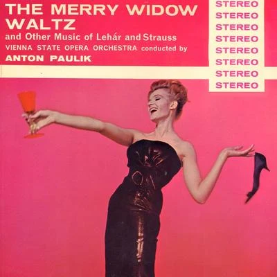 The Merry Widow Waltz And Other Music Of Franz Lehár And Strauss (Remastered Stereo) 專輯 Vienna State Opera Orchestra/Hermann Scherchen/The Royal Philharmonic Orchestra