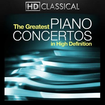 The Greatest Piano Concertos in High Definition 專輯 Odysseas Dimitriadis/Tbilisi Symphony Orchestra