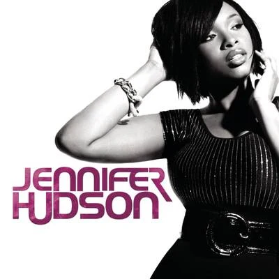 Jennifer Hudson Jennifer Hudson (Deluxe Edition)