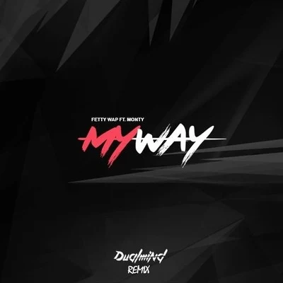 My Way (Dualmind Bootleg) 专辑 Dualmind