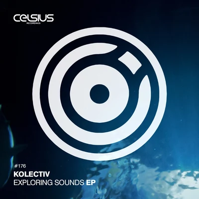 Exploring Sounds EP 專輯 Kolectiv