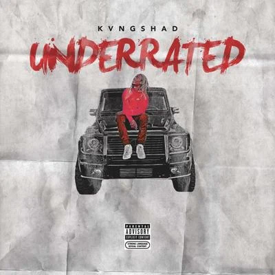 Underrated 專輯 KvngShad