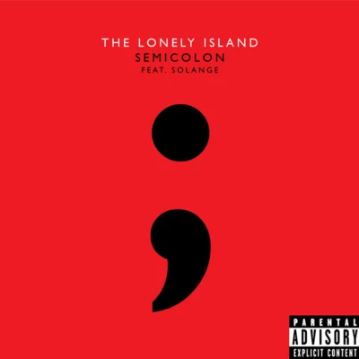 Semicolon 专辑 The Lonely Island