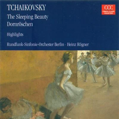 Tschaikovsky: Sleeping Beauty 專輯 Orazio Frugoni/Sona Cervena/WDR Symphony Orchestra Cologne/Rundfunk-Sinfonieorchester Berlin/Vienna State Opera Orchestra