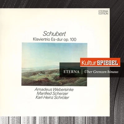 Amadeus Webersinke貝多芬Erhard Fietz Schubert: Piano Trio in E-Flat Major, Op. 100 & Sonatina in A Minor, Op. 137 No. 2