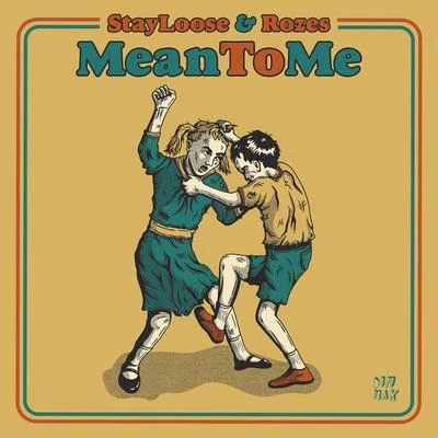 Mean To Me 專輯 ROZES