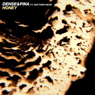 Dense & Pika Honey (feat. Matthew Dear)