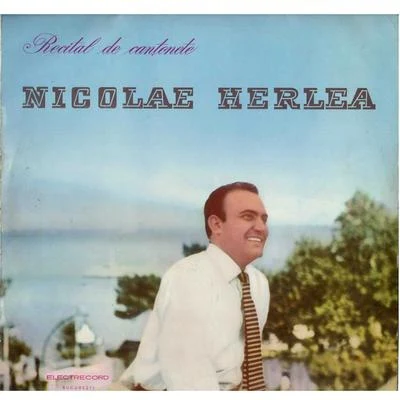 Recital de Canțonete 專輯 Nicolae Herlea