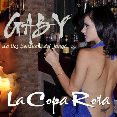 La Copa Rota 專輯 Gaby