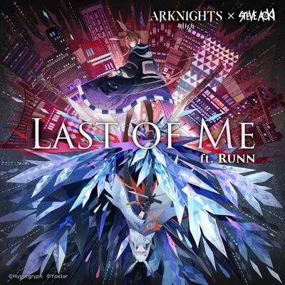 RUNNAu5 Last Of Me (Arknights Soundtrack)