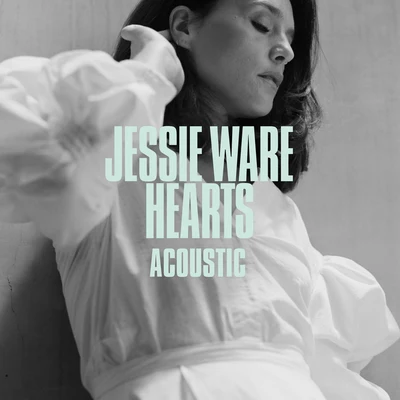 Jessie Ware Hearts (Acoustic)