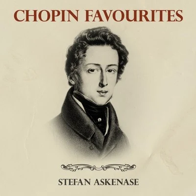 Chopin: Favourites 專輯 Stefan Askenase