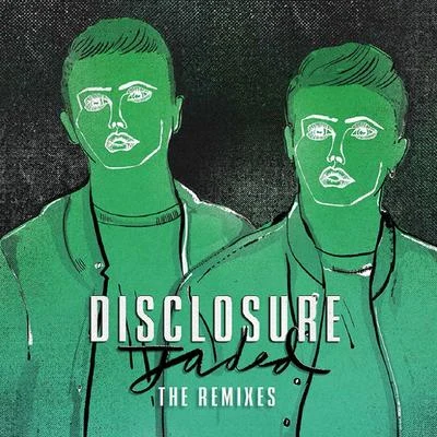 Jaded (The Remixes) 專輯 Disclosure