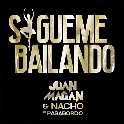 Juan MaganINNA Sígueme Bailando