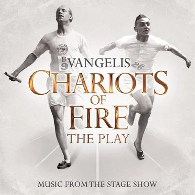 Chariots Of Fire - The Play 專輯 Vangelis