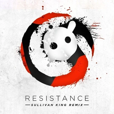 Resistance (Sullivan King Remix) 專輯 Sullivan King/Kompany