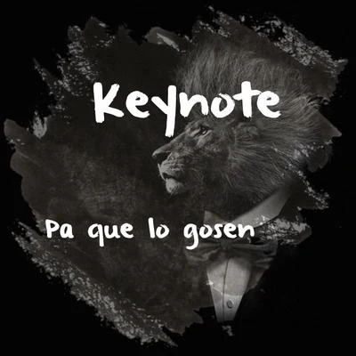 Pa Que Lo Gosen 專輯 Keynote