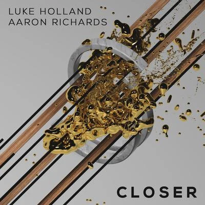 Closer 专辑 Aaron Richards/Raif/Coopex