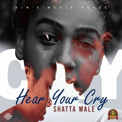 Hear Your Cry 專輯 Gold Up/Shatta Wale