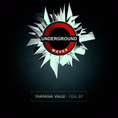 Thayana Valle Feel EP