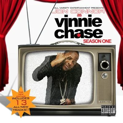 Jon Connor as Vinnie Chase Season 1 Feat. Blue City Club, Lia Mack, Ali Vegas & Termanolgy 專輯 Jon Connor