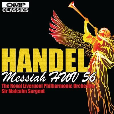 Handel: Messiah, HWV 56 專輯 The Royal Liverpool Philharmonic Orchestra/Sir Malcolm Sargent/Richard Lewis