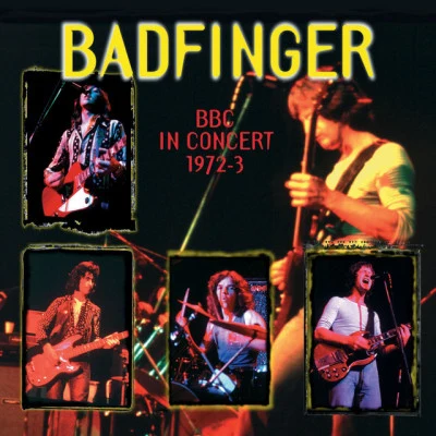 BBC in Concert 1972-1973 专辑 Badfinger