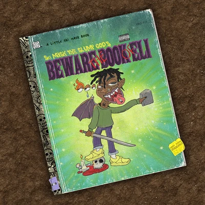 BEWARE THE BOOK OF ELI 专辑 Ill Chris/Ski Mask TheSlumpGod