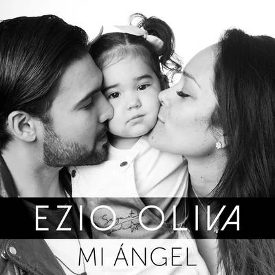 Mi Ángel 专辑 emil/Ezio Oliva