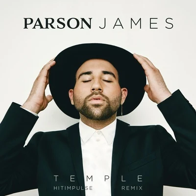 Temple (Hitimpulse Remix) 專輯 Parson James/Frank Pole