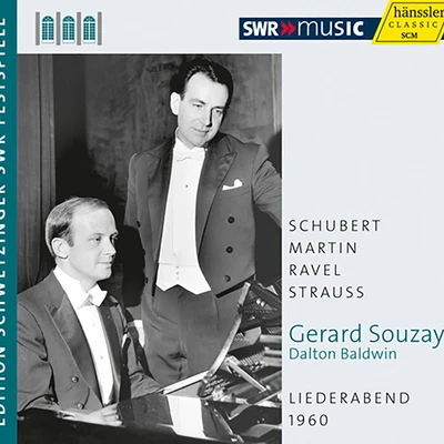 Gérard Souzay Vocal Recital: Souzay, Gerard - SCHUBERT, F.MARTIN, F.RAVEL, M.STRAUSS, R. (Schwetzinger Festspiele Edition, 1960)