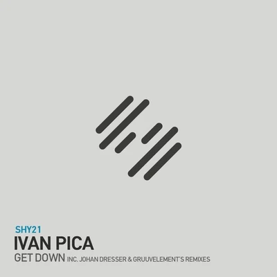 Get Down 专辑 Ivan Pica