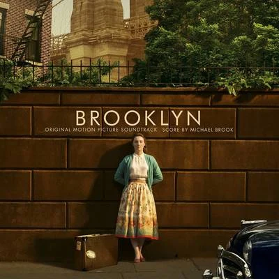 Michael Brook Brooklyn (Original Score Soundtrack)