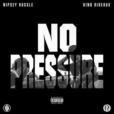 No Pressure 專輯 Bino Rideaux/Kyle Banks