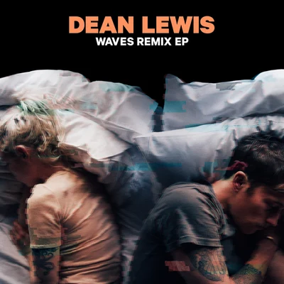 Waves Remix EP 專輯 Dean Lewis