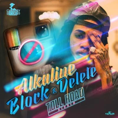 Block & Delete - Single 專輯 Alkaline