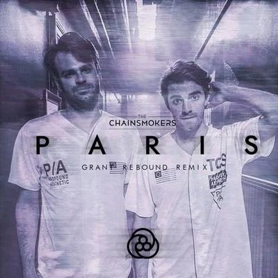 Paris (Grant Rebound Remix) 專輯 Contrvbvnd/Grant Rebound