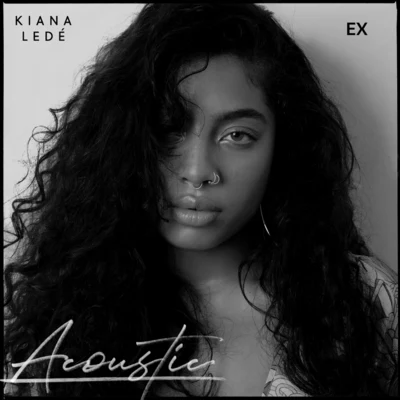 Kiana LedéFemme It Forward EX (Acoustic)