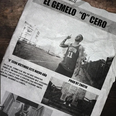 0cero 专辑 El Gemelo/El 4 Letras