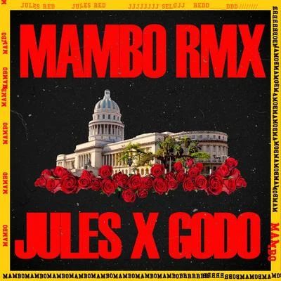 Mambo (Remix) 專輯 goDO/Jules.