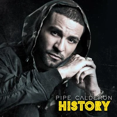 History 专辑 Pipe Calderon/Buxxi/DJ Dever