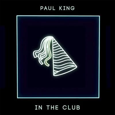 Paul King In The Club