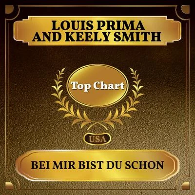 Bei Mir Bist Du Schon (Billboard Hot 100 - No 69) 专辑 Keely Smith/Louis Prima/The Witnesses/Lou Sino/Sam Butera