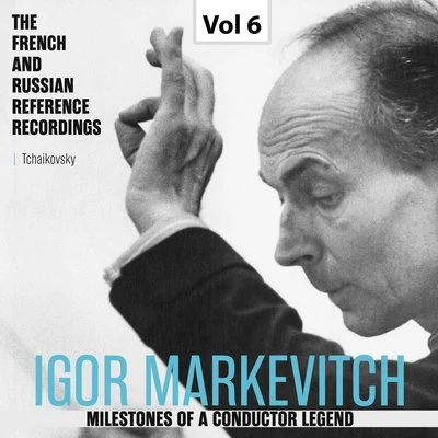 Milestones of a Conductor Legend: Igor Markevitch, Vol. 6 專輯 Berlin Philharmonic