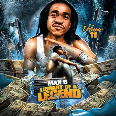 Library of a Legend Vol. 11 专辑 Max B